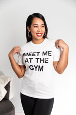 Load image into Gallery viewer, Meet Me At The Gym Slogan Tee In White
