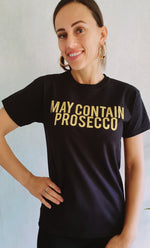 Load image into Gallery viewer, May Contain Prosecco Gold Glitter Slogan Tee In Black
